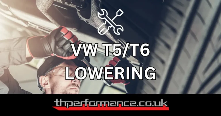 Lowering Service for T5/T6 Vans (T26/28/30 Model)